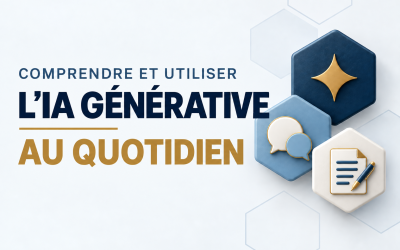 Comprendre et utiliser l’IA générative au quotidien